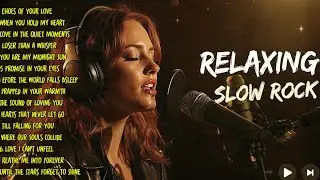 🔥 Must-Listen! Relaxing Soft Rock Ballads – Best Romantic Slow Rock Classics Loved in the USA
