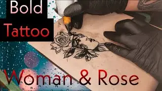 Realtime Woman/Rose BOLD Tattoo ●○ #realtime #rose #tattoo