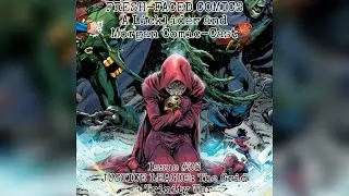 Justice League: The Grid + Trinity War (Fresh-Faced Comics Issue #36)