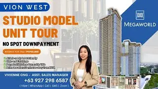 VION TOWER & VION WEST | MODEL UNIT TOUR | FOR INQUIRIES: +63 927 298 6587 (VIBER l WHATSAPP l SMS)