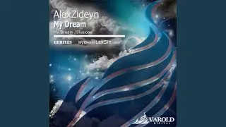 My Dream (Original Mix)
