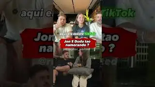 Jon e duda t&atilde;o namorando ? #ruyter #jon #dudarubert