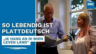Vom Aussterben bedroht? So lebendig ist Plattdeutsch