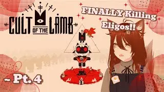 FINALLY Killing Eligos!! | 