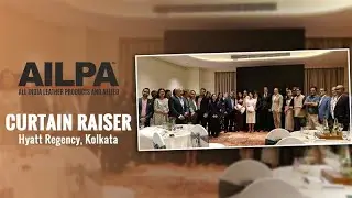 Inside the AILPA Fair 2025 Curtain Raiser | Hyatt Regency Kolkata | AILPA