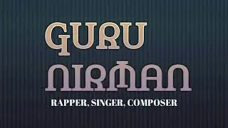 GURU NIRMAN :  Teaser Video Normal Song
