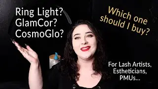 Ring Light vs GlamCor vs Cosmoglo, Which Should You Buy?