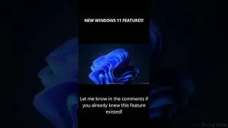 NEW FEATURE IN WINDOWS 11!!!!! #shorts