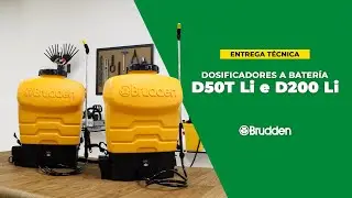 Dosificadores Brudden a Batería D50T Li y D200 Li – Entrega Técnica