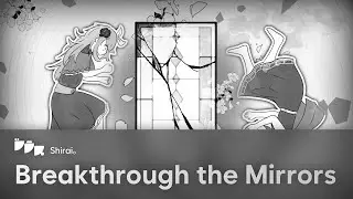 Breakthrough the Mirrors / Shirai。