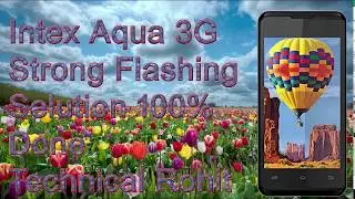 How to Flash Intex Aqua 3G 1000% done by Smart Phone Help 100%
