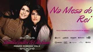 Vanilda Bordieri e Célia Bueno - Na Mesa do Rei - Porção Dobrada Vol.03