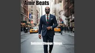 Snitches Change Things