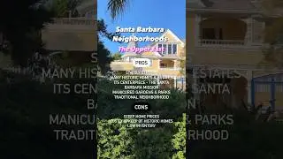 Santa Barbara Neighborhoods #livinginsantabarbara