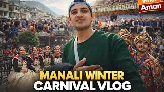 Manali Carnival में अजनबी लोग&hellip; लेकिन कहानी कुछ और थी 😶|| Travel || Manali winter carnival 