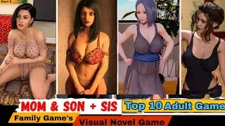 Top 10 Best Family Adult Games like Mom and Son,sister in 2025 | Adult Games| AdultGames for Android