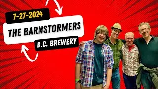 The Barnstormers Live At B.C. Brewery