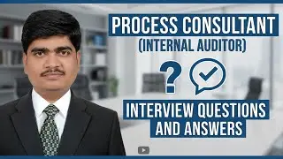 Top 20 Process Consultant Interview Questions & Answers | Crack Your Interview in 2025