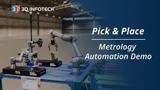 Pick & Place Metrology Automation Demo