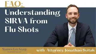 Shoulder Pain After a Flu Shot? Understanding SIRVA & Compensation
