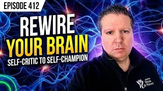 Rewire Your Brain From Self-Critic to Self-Champion | Voices for Voices Episode 412