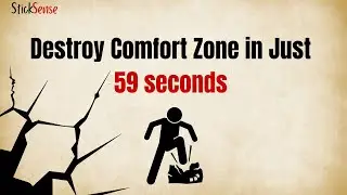 Destroy your COMFORT ZONE in just 59 seconds (no excuses!)