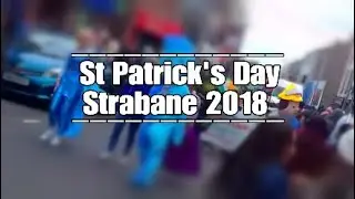 St Patrick's Day Strabane 2018