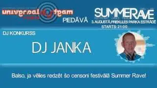 DJ Janka - Summer Rave 2k13 DJ Konkurss
