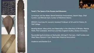 The Wider World And Scrimshaw Panel 1: The Space of the Oceans and Museums