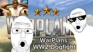 Day 5 record Warplans: WW2 Dogfight