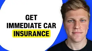 How to Get Immediate Car Insurance