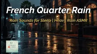 French Quarter Rain Live | Thunderstorm Ambience for Sleep & Relaxation🌧️ #LiveRain