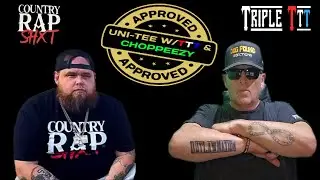 Uni-Tee w/TripleT & Choppeezy