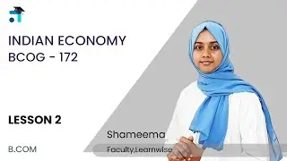 Lesson 2 (Block 1) | Indian Economy | BCOG 172 | BCOMG | Kerala's no.1 IGNOU Coaching Platform
