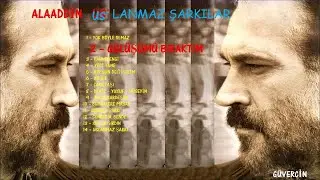 Alaaddin Us - Gülüşümü Bıraktım   [© Güvercin Müzik  Official Audio]