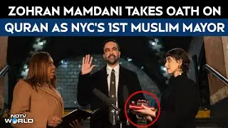 Zohran Mamdani | Indian-Origin Zohran Mamdani Takes Oath On Quran As New York's First Muslim Mayor