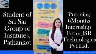 Student Testimonial video/6 Months Internship from JSR Technologies Pvt.Ltd.