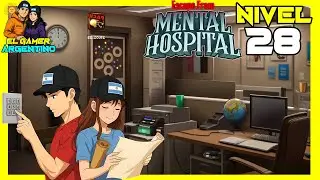 NIVEL 28 - ESCAPE DEL HOSPITAL MENTAL (ASILO)