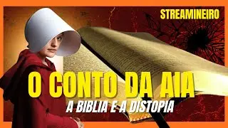A Bíblia em “O Conto da Aia (The Handmaid’s Tale) 