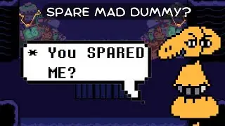 What Happens if You Actually Spare or Flee from Mad Dummy?