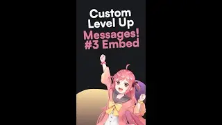 Embed - Customizing Level-up Messages #shorts