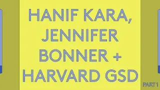 100 Day Studio: Hanif Kara, Jennifer Bonner & Harvard GSD - Mass Timber & the Scandinavian Effect