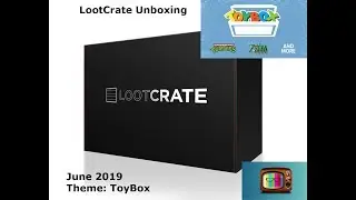 Loot Crate June Toybox 2019