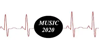 красивая музыка / музыка 2020 / музыкальный  микс #2