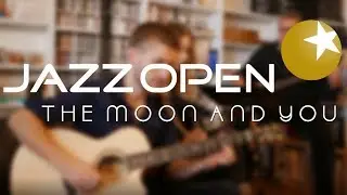 The Moon And You (Ausschnitt)