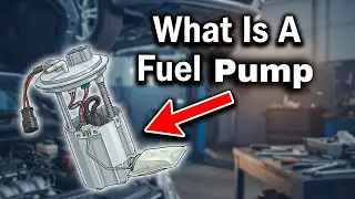 What Is A Fuel Pump? - Symptoms Of A Bad Fuel Pump