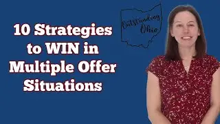 Top 10 Strategies to Win in Multiple Offer Situations