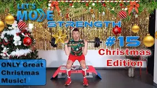 The Ultimate Christmas Workout With Barbell or Dumbbells; Let's Move Strength #15