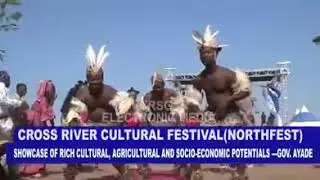 Cross river north cultural festival { northfest}