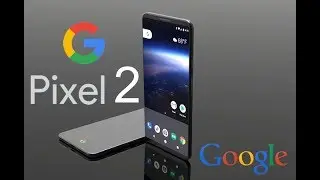 Google Pixel 2 | Concept Design